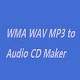 WMA WAV MP3 to Audio CD Maker最新版 v1.0.2