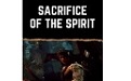 Sacrifice of The Spirit