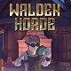 Walden Horde