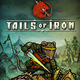 Tails of Iron