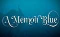 A Memoir Blue