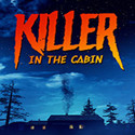 Killer in the cabin最新版