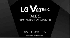 LG五摄新机V40 ThinQ下月亮相纽约！