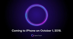 Opera Touch浏览器10月1日上线iPhone平台