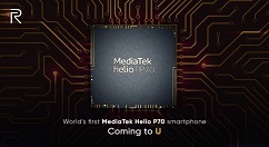 Realme U系列新机即将上线：配备Helio P70