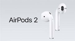 AirPods 2、AirPower、新iPad或于3月29日发售！