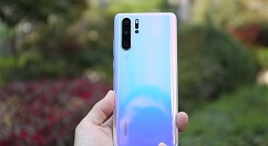 产业链称华为P30系列单日出货量在10万台以上