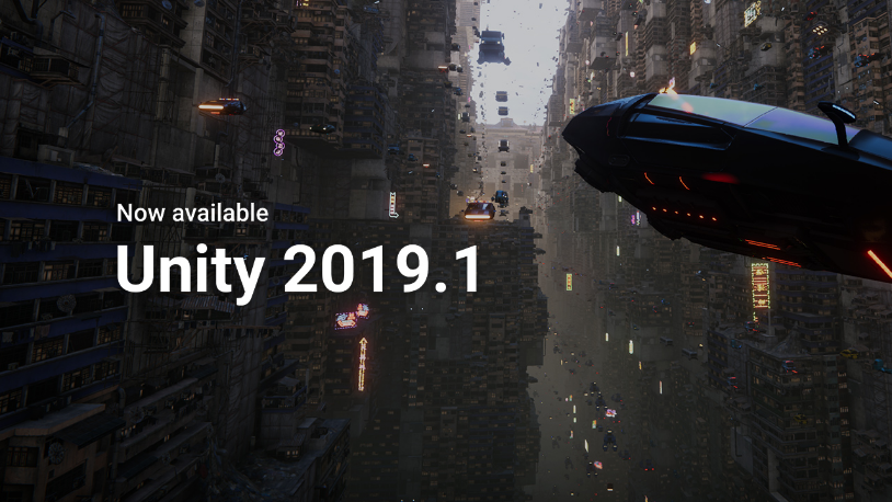 Unity 2019.1来了 加入新轻量级渲染管道