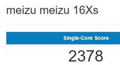 魅族16Xs出现在GeekBench：可靠性更高