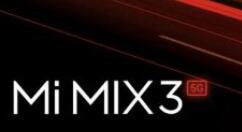 曝小米MIX 3 5G版设备会上架西班牙/意大利