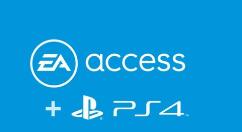 7月 EA Access会如约现身PS4平台