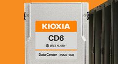 铠侠亮出CD6系列高性能固态硬盘 针对企业级数据中心市场