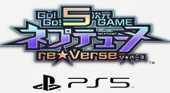 新作《Go!Go!5次元游戏 海王星re★Verse》新情报 游戏开局可使用20多名角色