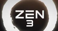 全新Zen 3架构的新一代桌面级锐龙处理器将登场
