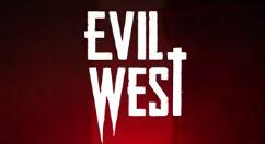 《暗邪西部》已上架Steam 2021年登陆各平台