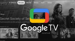 谷歌3月推出全新 Google TV ：支持新 UI 界面