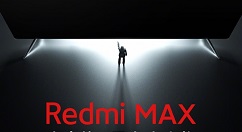 官方称之为“影院级巨幕”Redmi MAX智能电视来了!2月25日发布