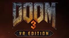 《毁灭战士3 VR版》3月29日登陆PlayStation VR