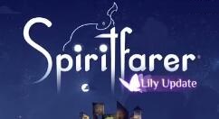 手绘风休闲模拟游戏《Spiritfarer》第一款免费更新“Lily”上线