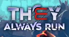 《They Always Run》2021年登陆Steam 支持简体中文