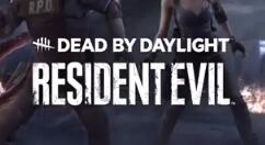 《黎明杀机》联动《生化危机》新章节6月15日上市 加入三名新角色