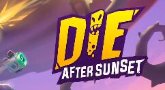 Roguelite动作射击《Die After Sunset》上架Steam 年内抢先体验