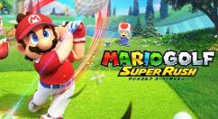 《马里奥高尔夫：超级冲刺》公开两个游戏模式