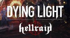 《消逝的光芒》“地狱突袭”DLC发售 新增故事模式、征服者新等级等