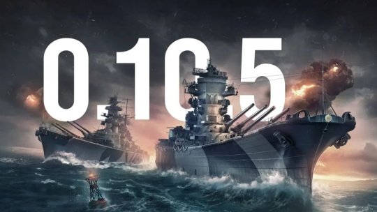 《战舰世界》发布 0.10.5 版本更新 全新德国驱逐舰上线