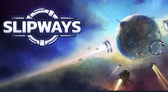 太空科幻策略经营游戏《Slipways》登陆Steam 售价57元支持简中