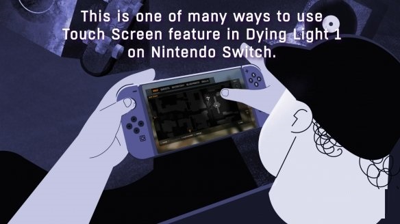 Switch版《消逝的光芒》10月19日发售 支持触摸屏操作