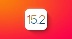 ios15.2更新了什么?ios15.2更新内容介绍