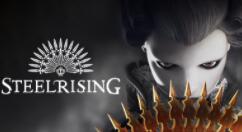 动作RPG游戏《钢之崛起》公布新实机演示 6月发售